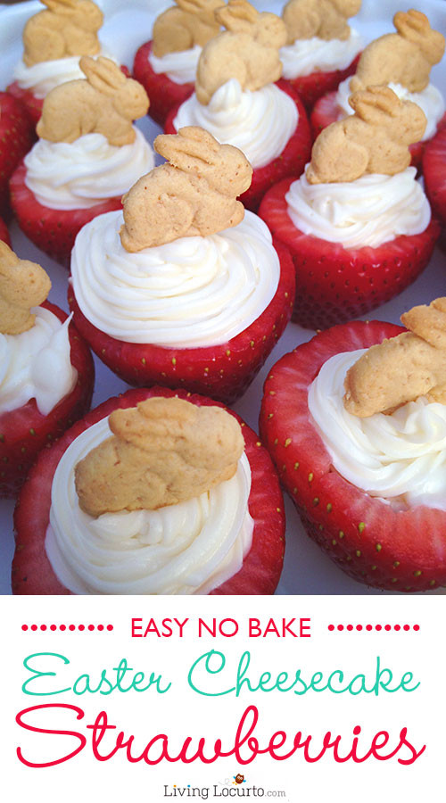 No Bake Easter Desserts top 20 Easter Bunny Cheesecake Stuffed Strawberries