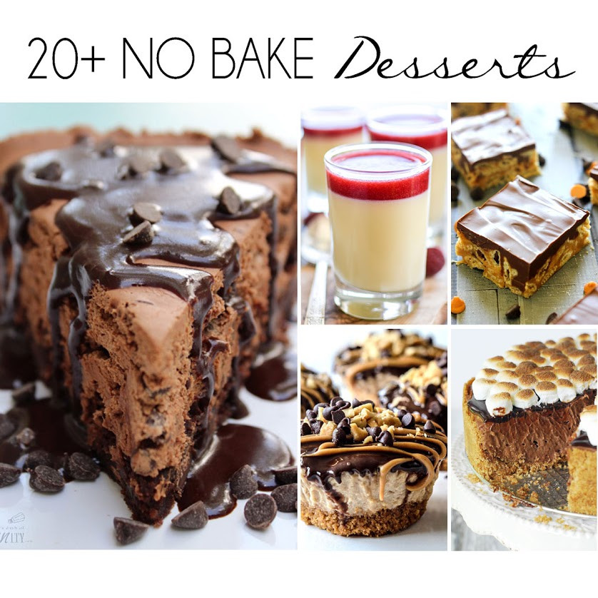 No Bake Summer Desserts
 20 No Bake Desserts for Summer