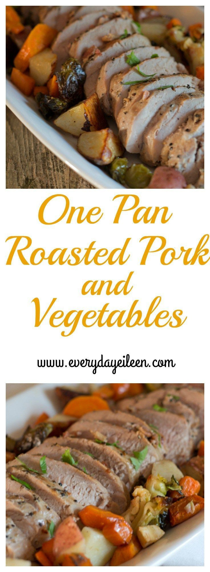 One Pan Easter Dinner
 e pan roasted pork and ve ables is a quick and easy