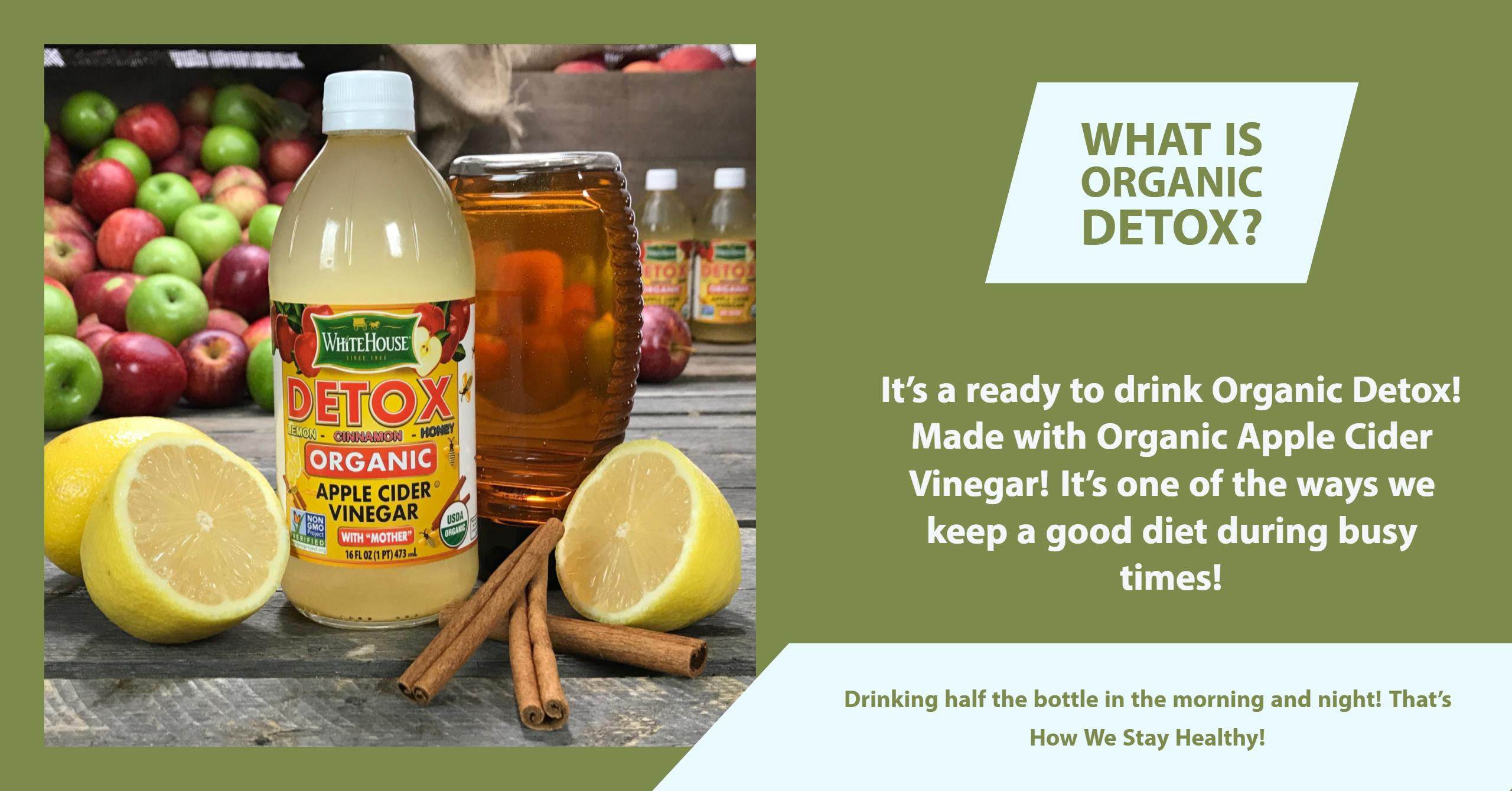 Organic Apple Cider Vinegar Recipes
 White House Organic Detox White House White House