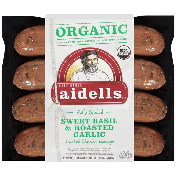 Organic Chicken Sausage
 Aidells Organic Sweet Basil & Roasted Garlic Smoked