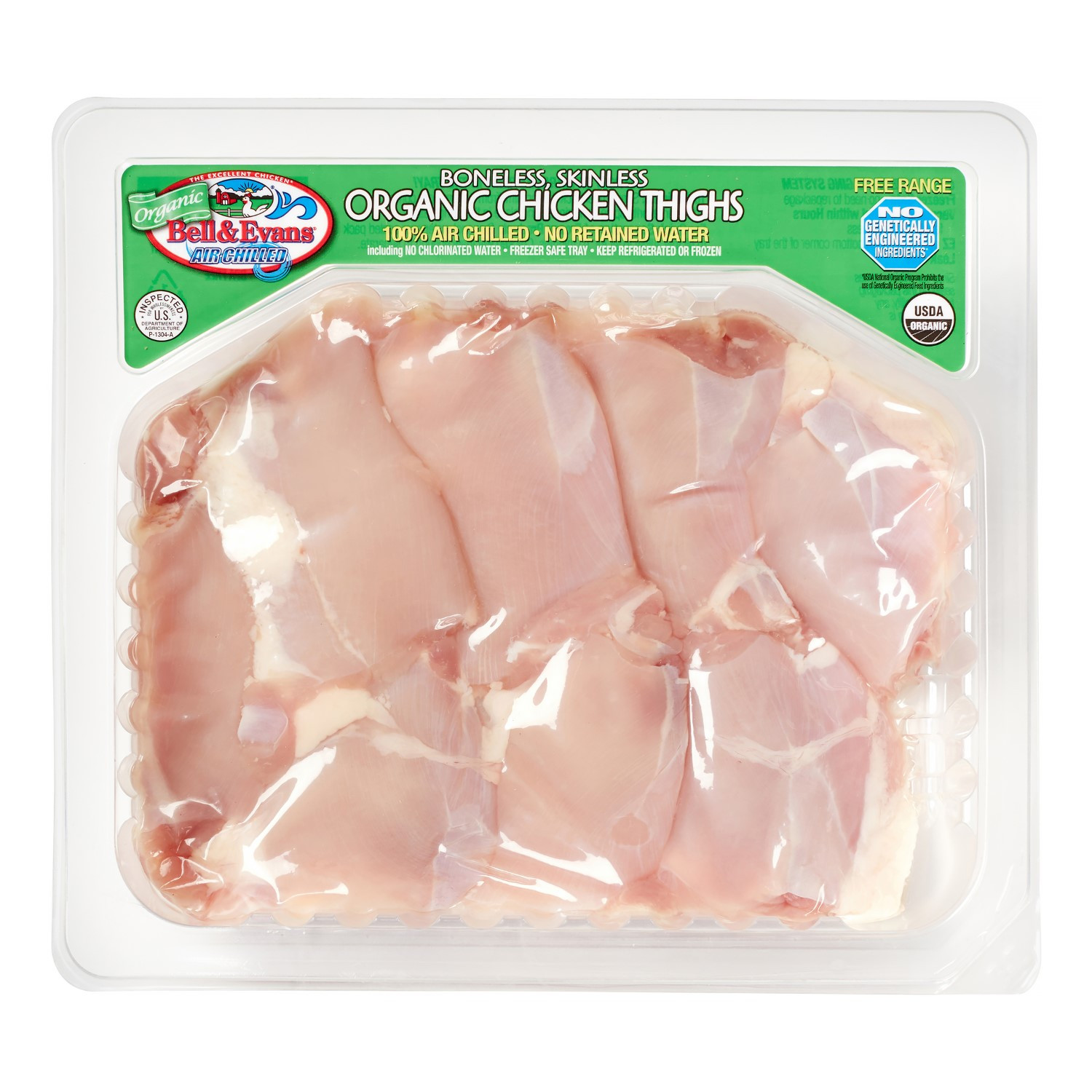Organic Chicken Thighs
 Bell & Evans Organic Boneless Skinless Chicken Thighs apx