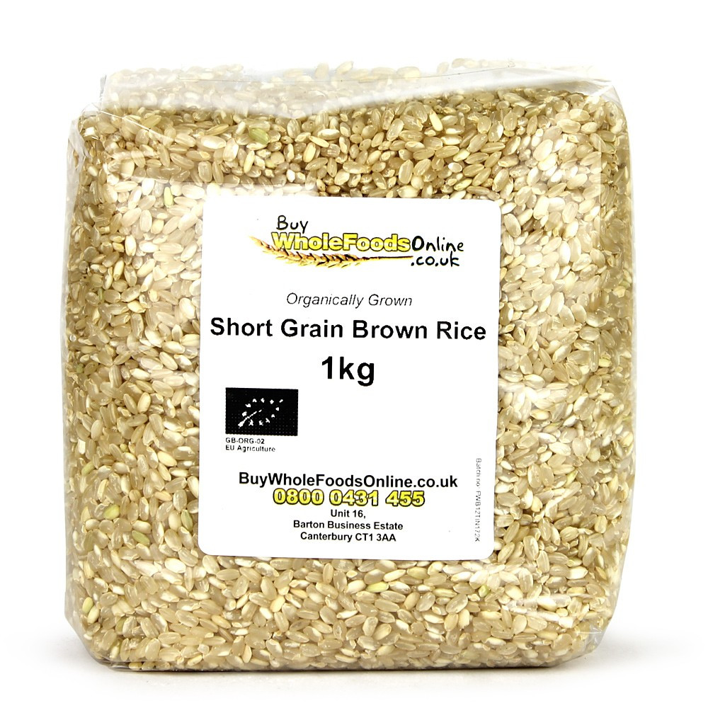 Organic Short Grain Brown Rice
 Buy Organic Short Grain Brown Rice UK 500g 25kg