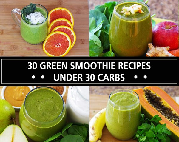 Organic Smoothie Recipes
 30 Low Carb Green Smoothie Recipes 30g Carbs or Less