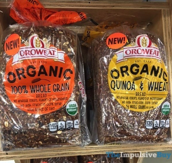 Organic Whole Grain Bread
 The Impulsive Buy Page 2 of 1355 Junk Food and Fast