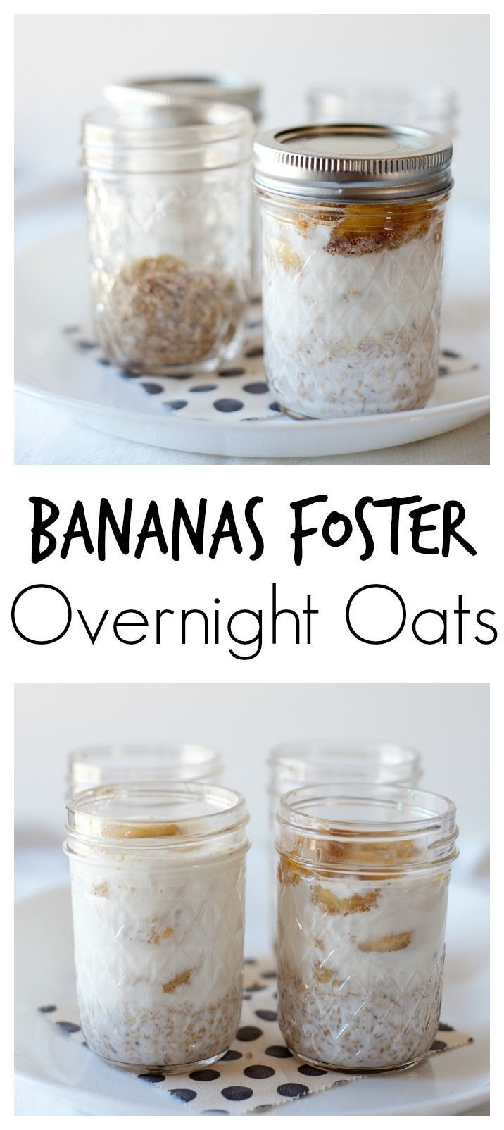 Overnight Oats Recipe Healthy
 Bananas Foster Overnight Oats Recipe