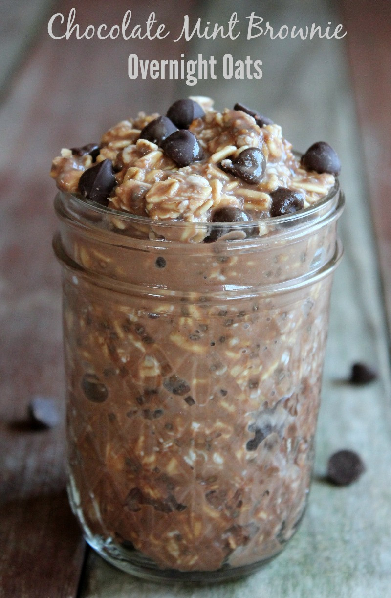 Overnight Oats Recipe Healthy
 Chocolate Mint Brownie Overnight Oatmeal Oats in a Jar