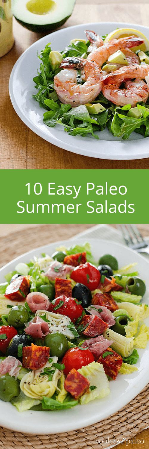Paleo Summer Salads
 10 Easy Paleo Summer Salads