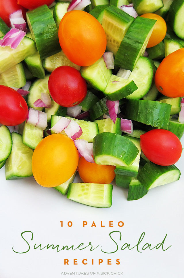 Paleo Summer Salads
 10 Paleo Summer Salad Recipes Adventures of a Sick Chick