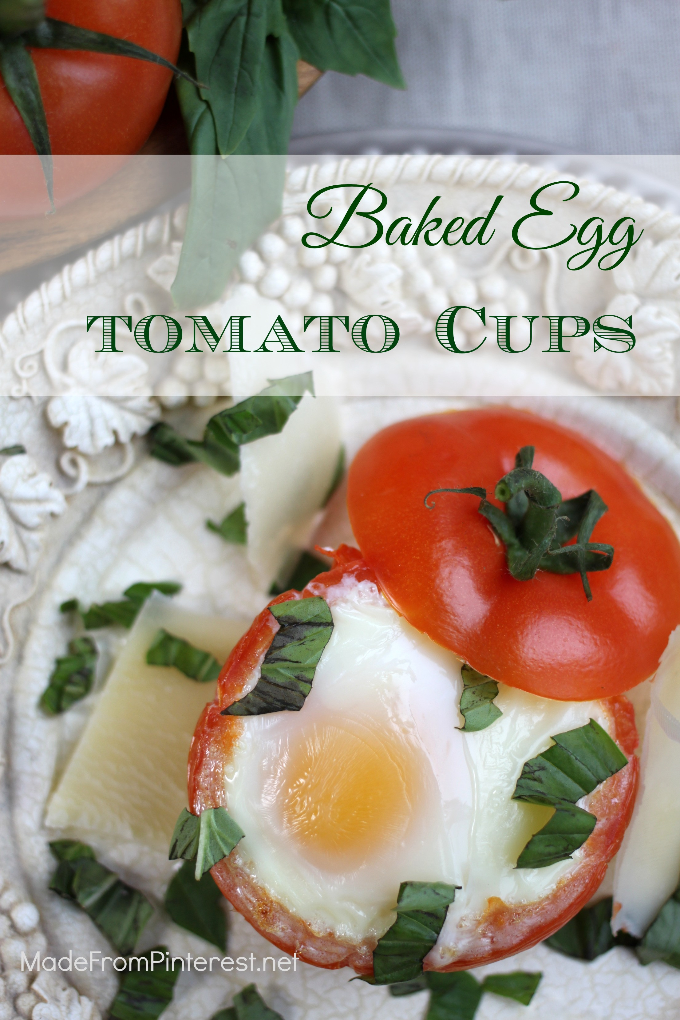 Perfect Healthy Breakfast
 Baked Egg Tomato Cups TGIF This Grandma is Fun