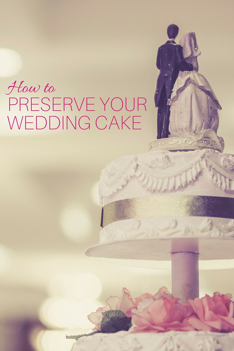 Preserving Wedding Cakes
 Do’s and Don’ts for Preserving Your Wedding Cake