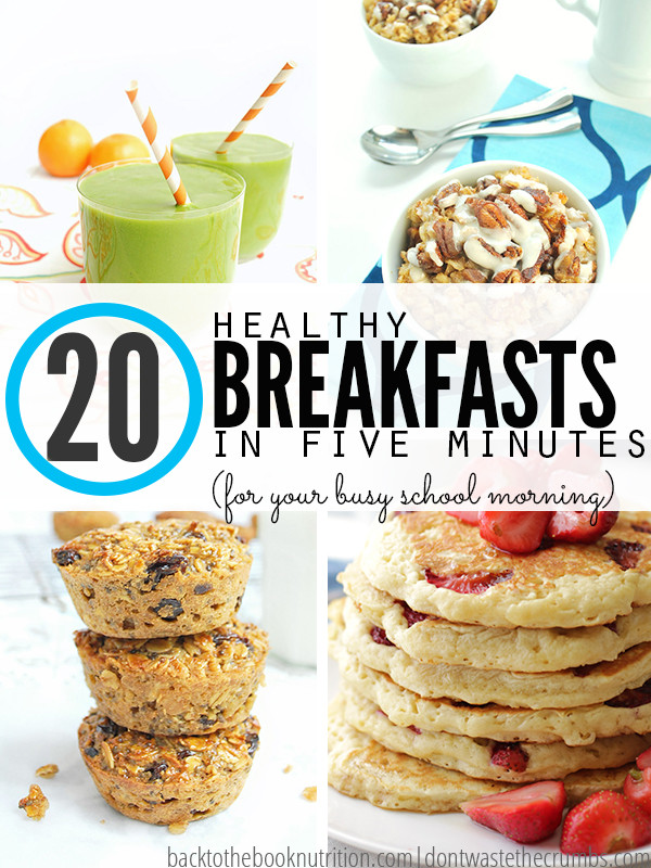 Quick And Healthy Breakfast
 20 Healthy Fast Breakfast Ideas for Busy School Mornings