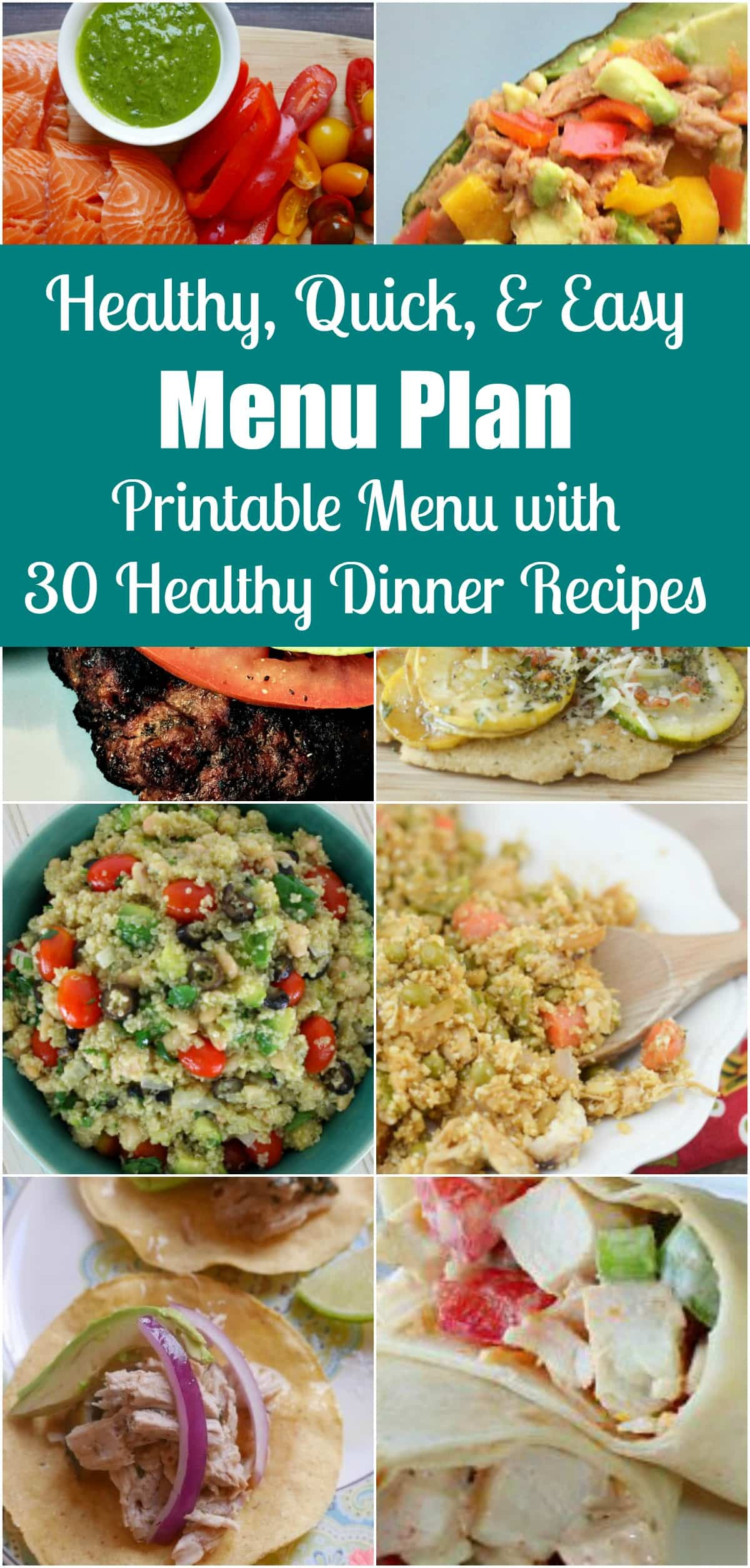 Quick Easy Healthy Dinner Recipes
 Quick Easy & Healthy Dinner Menu Plan 30 Simple Recipes