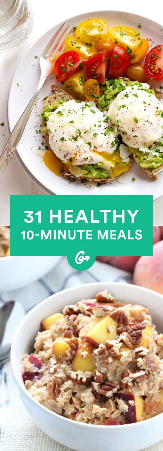 Quick Easy Healthy Dinner
 31 Healthy Meals You Can Make in 10 Minutes or Less