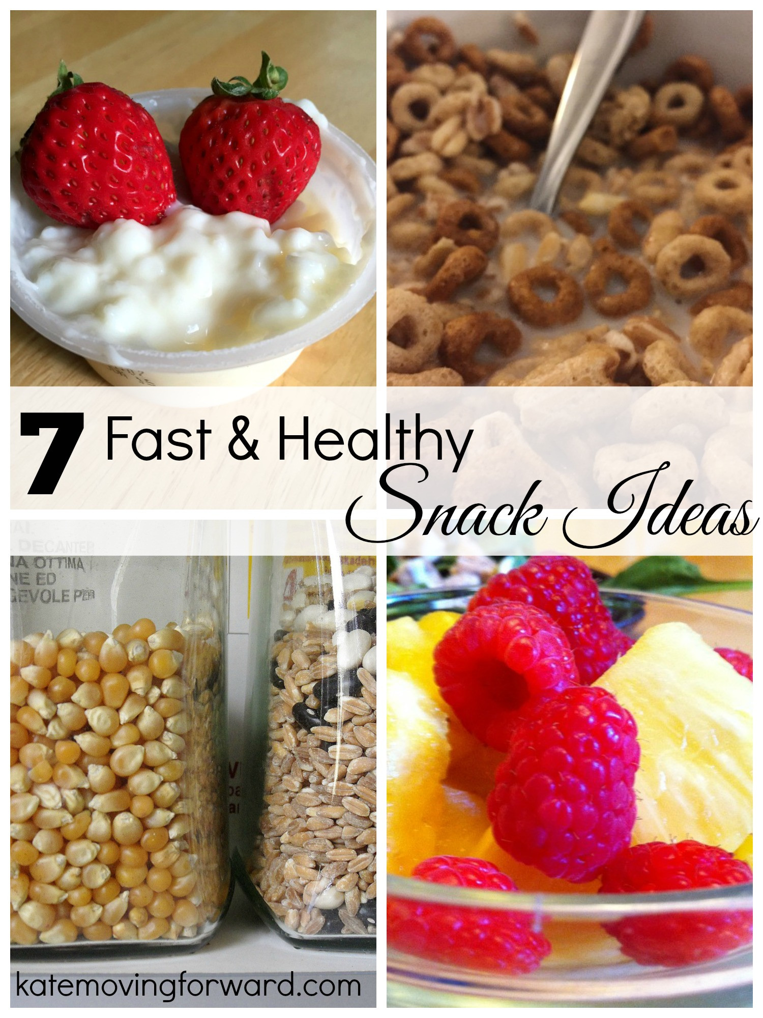 Quick Easy Healthy Snacks
 Fast Healthy Snack Ideas
