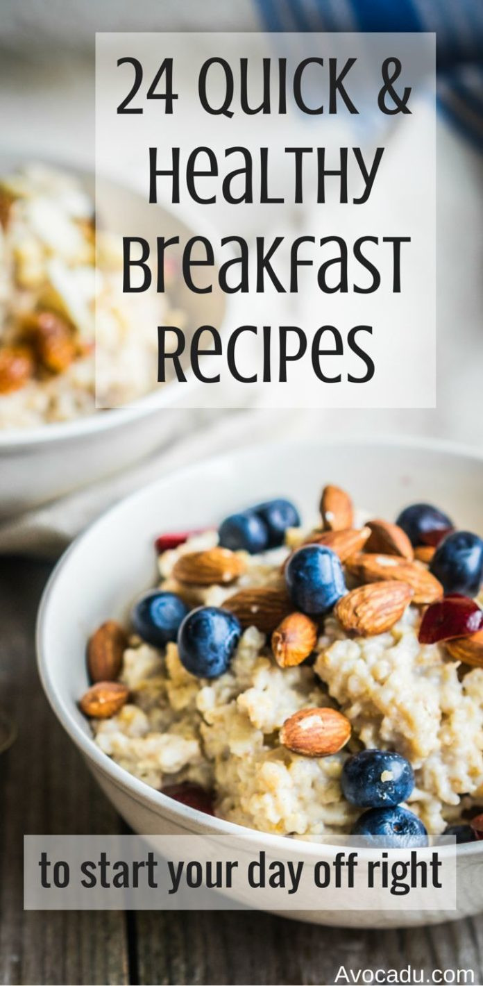 Quick Healthy Breakfast For Weight Loss
 Workouts to Lose Weight Fast 24 quick and healthy