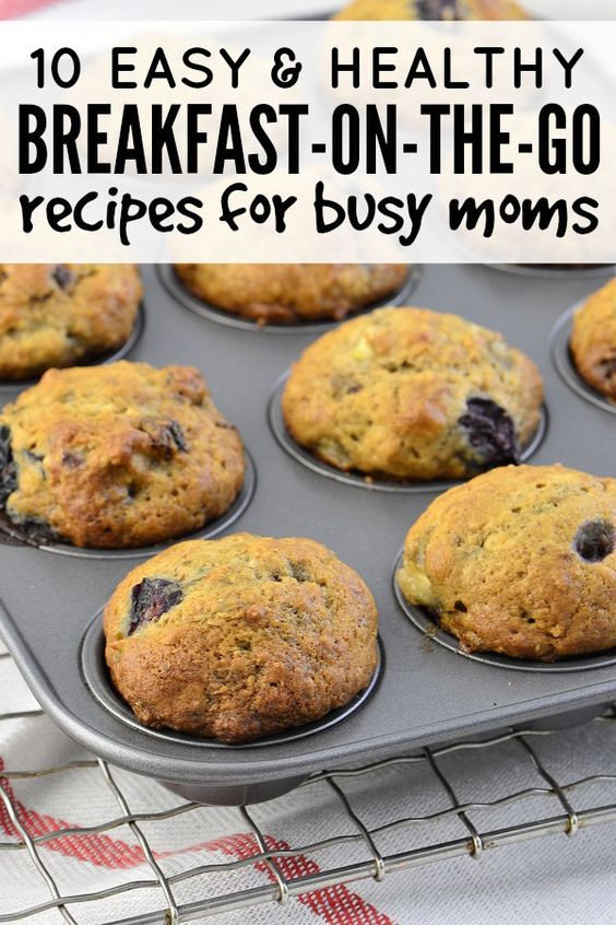 Quick Healthy Breakfast On The Go
 10 easy & healthy breakfast on the go ideas for busy moms