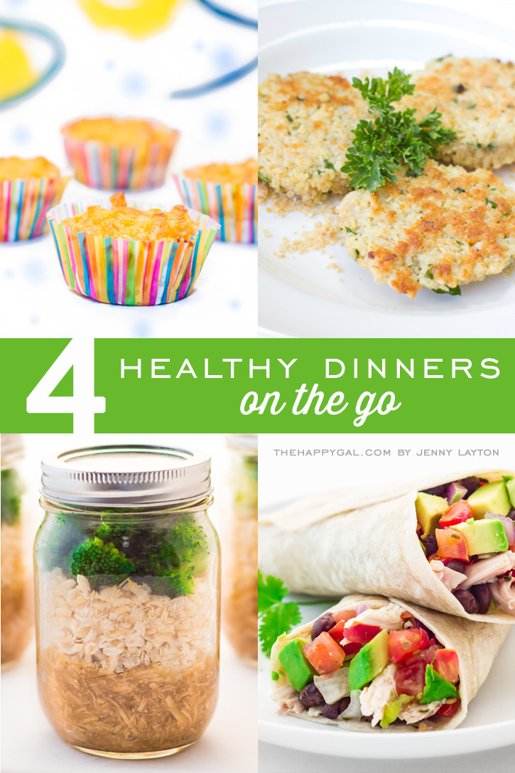 Quick Healthy Family Dinners
 4 Healthy Dinners on the Go
