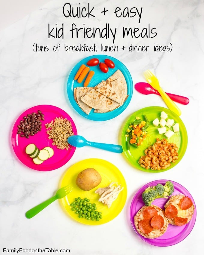 Quick Healthy Kid Friendly Dinners
 Healthy quick kid friendly meals Family Food on the Table