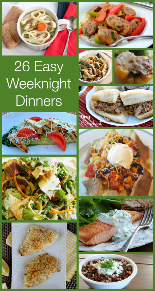 Quick Healthy Weeknight Dinners
 EASY Weeknight Dinners
