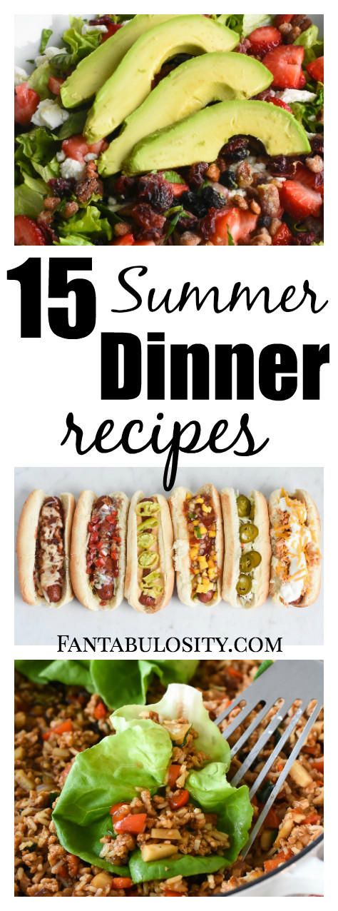 Quick Summer Dinners
 Summer Dinner Ideas Fantabulosity