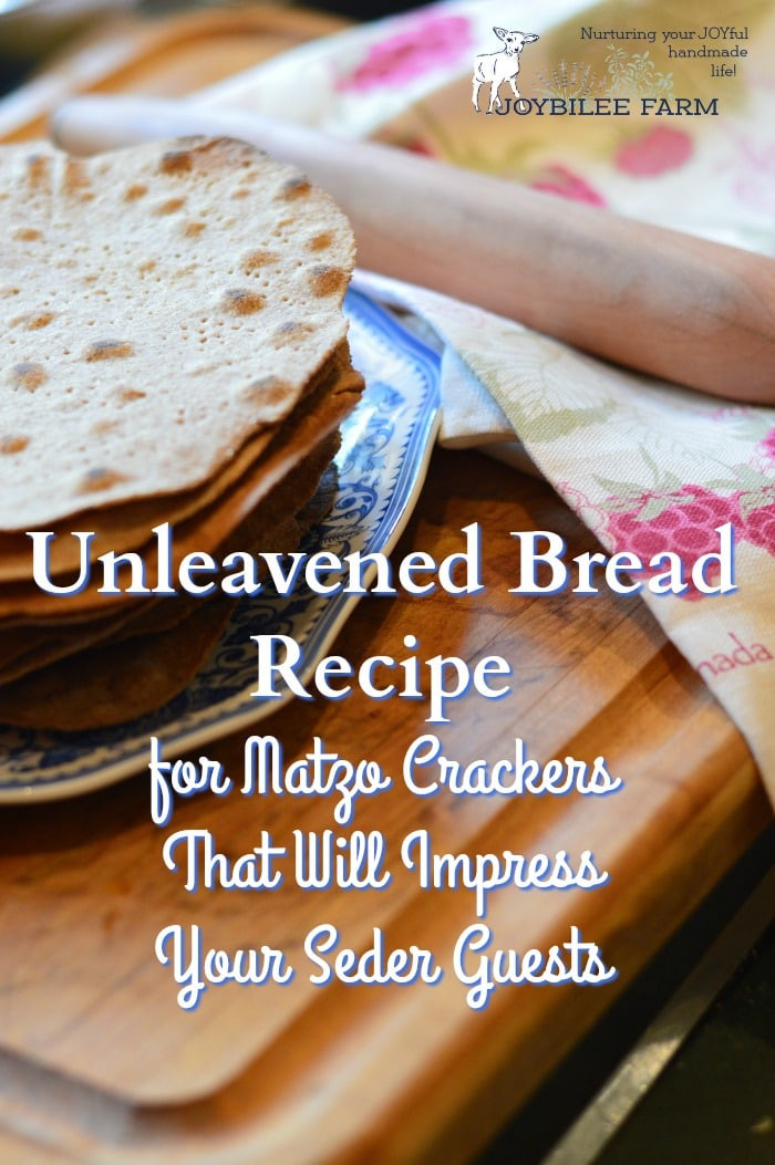 Recipe for Unleavened Bread for Passover 20 Ideas for Unleavened Bread Recipe for Matzo Crackers that Will