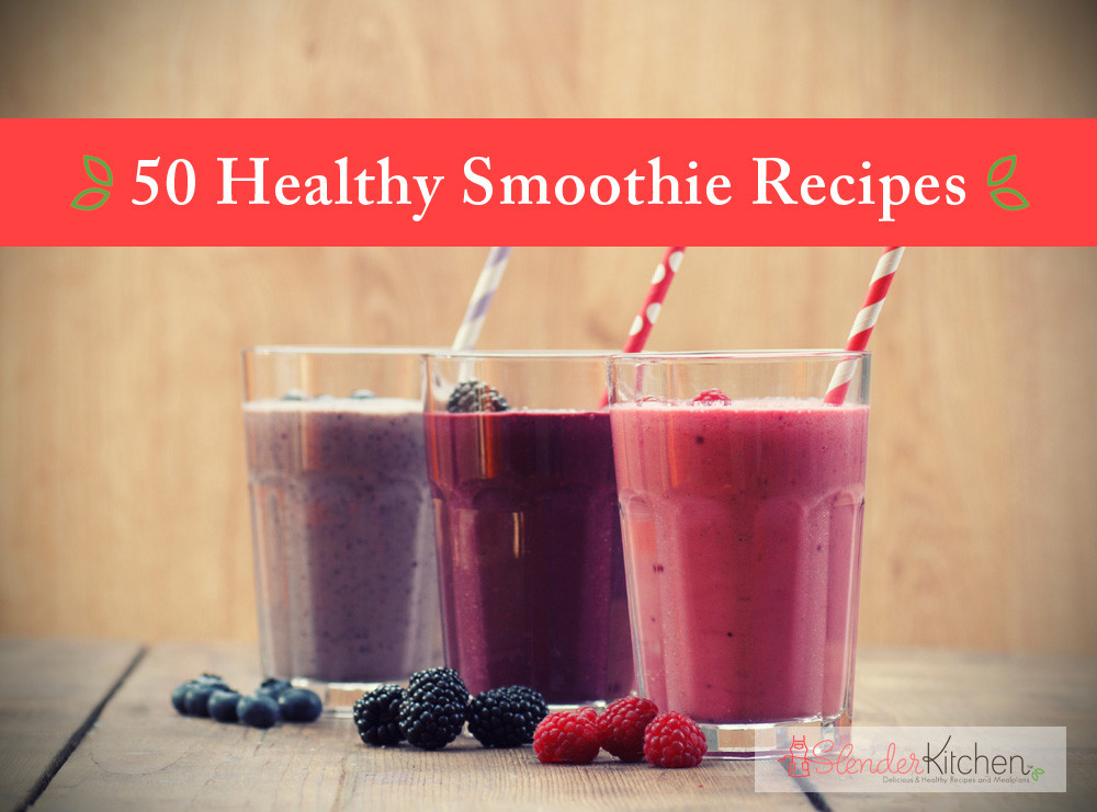 Recipes For Healthy Smoothies
 Healthy Smoothie Recipes Slender Kitchen