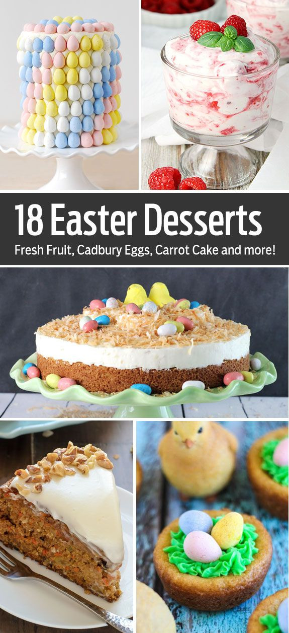 Simple Easter Desserts
 18 Fun Easter Desserts everything from easy no bake