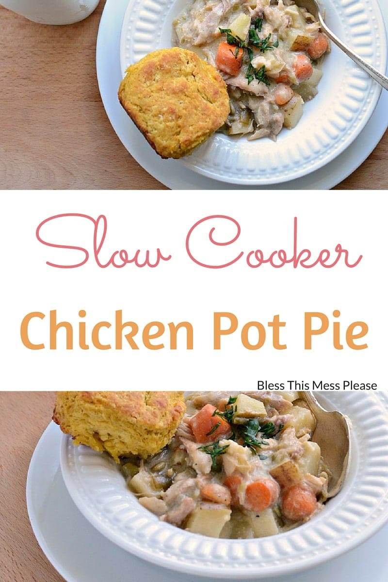 Slow Cooker Chicken Pot Pie Healthy
 Slow Cooker Chicken Pot Pie Bless This Mess