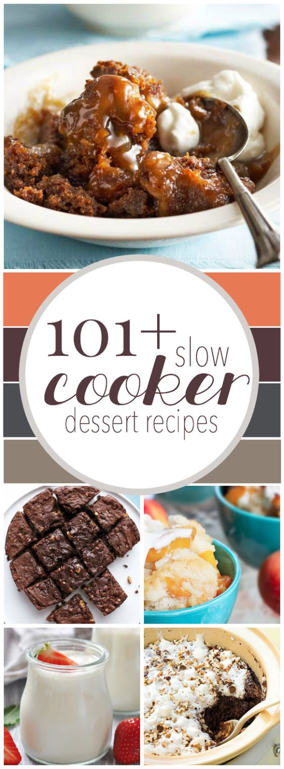 Slow Cooker Desserts Healthy
 101 Slow Cooker Dessert Recipes