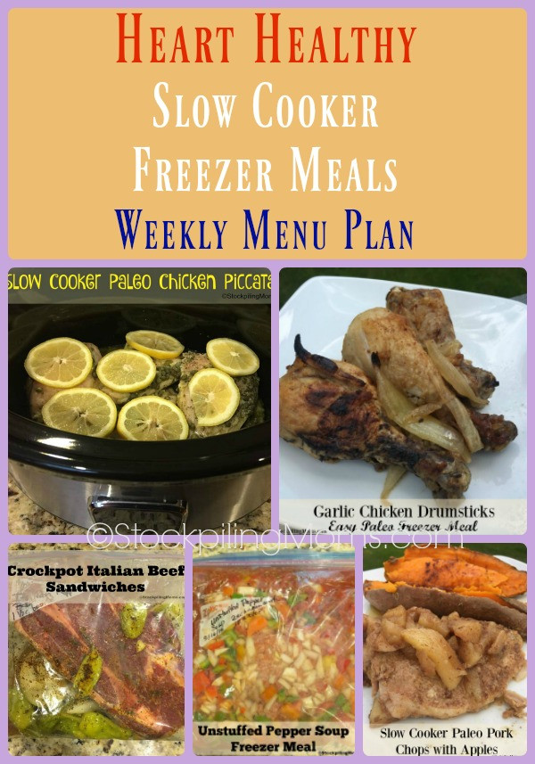 Slow Cooker Heart Healthy Recipes
 Menu Plan Monday