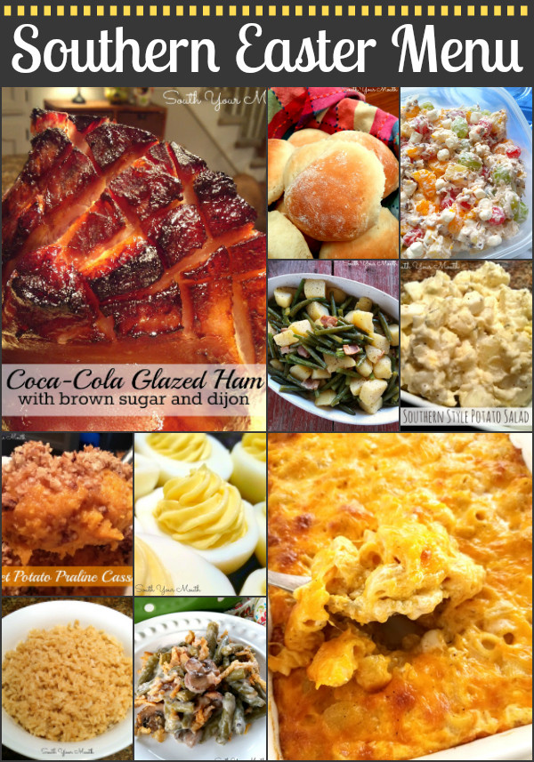 Southern Easter Dinner
 South Your Mouth Southern Easter Dinner Recipes
