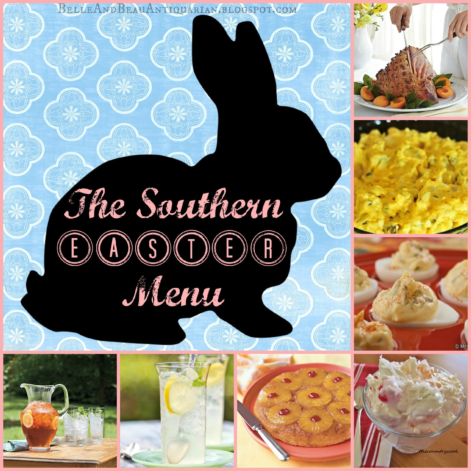 Southern Easter Dinner Menu
 Belle & Beau Antiquarian The Southern Easter Menu