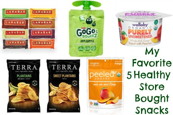 Store Bought Healthy Snacks
 My Favorite 5 Healthy Store Bought Snacks