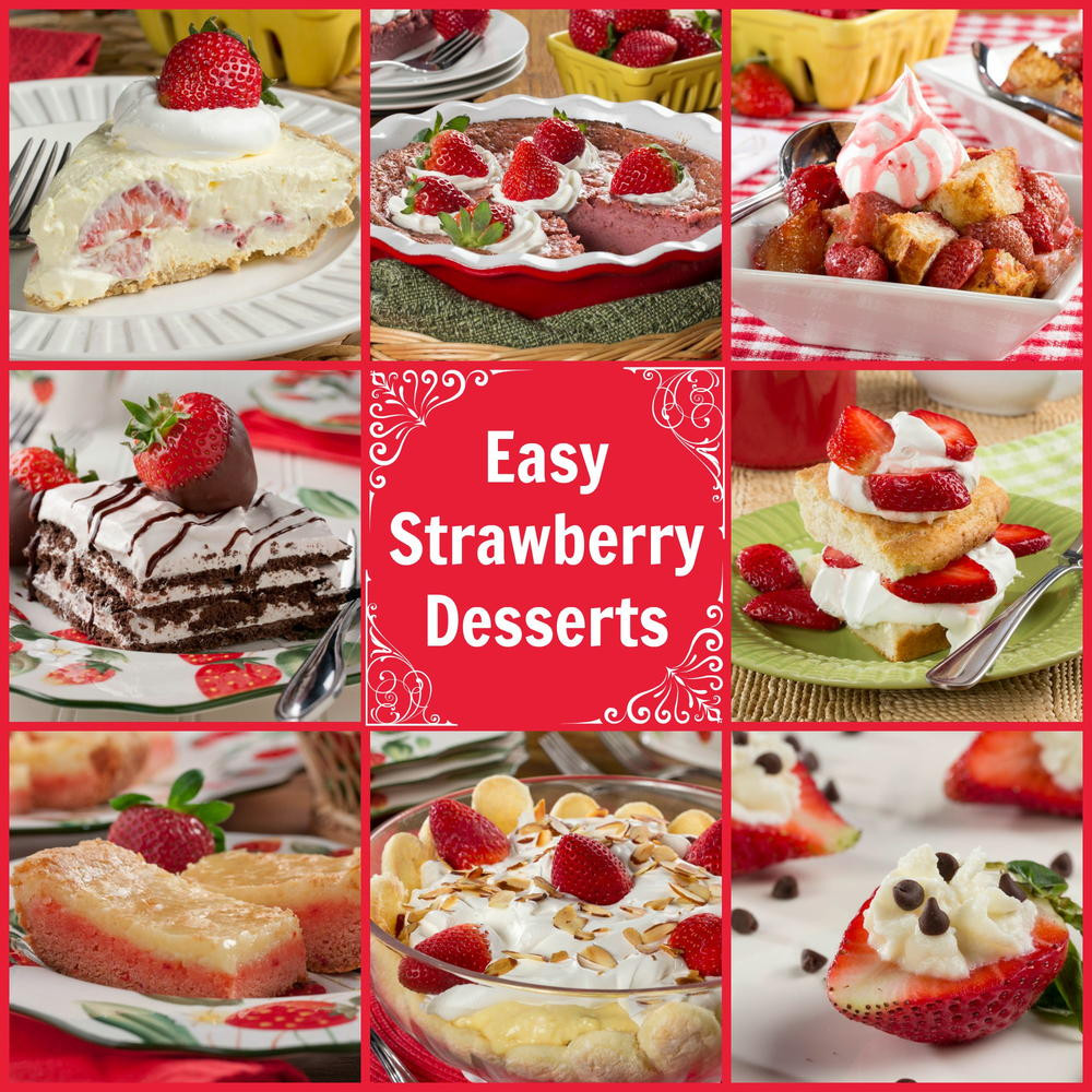 Strawberry Desserts Healthy
 42 Easy Strawberry Dessert Recipes