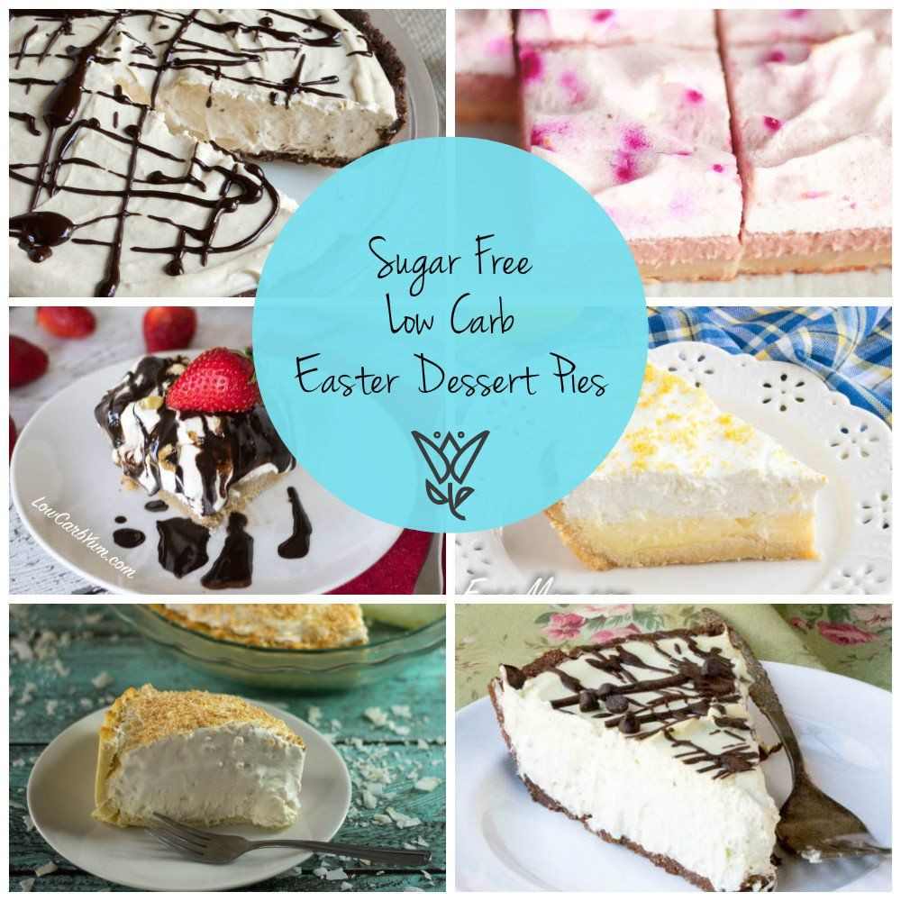 Sugar Free Easter Desserts
 26 Sugar Free Low Carb Easter Dessert Pies