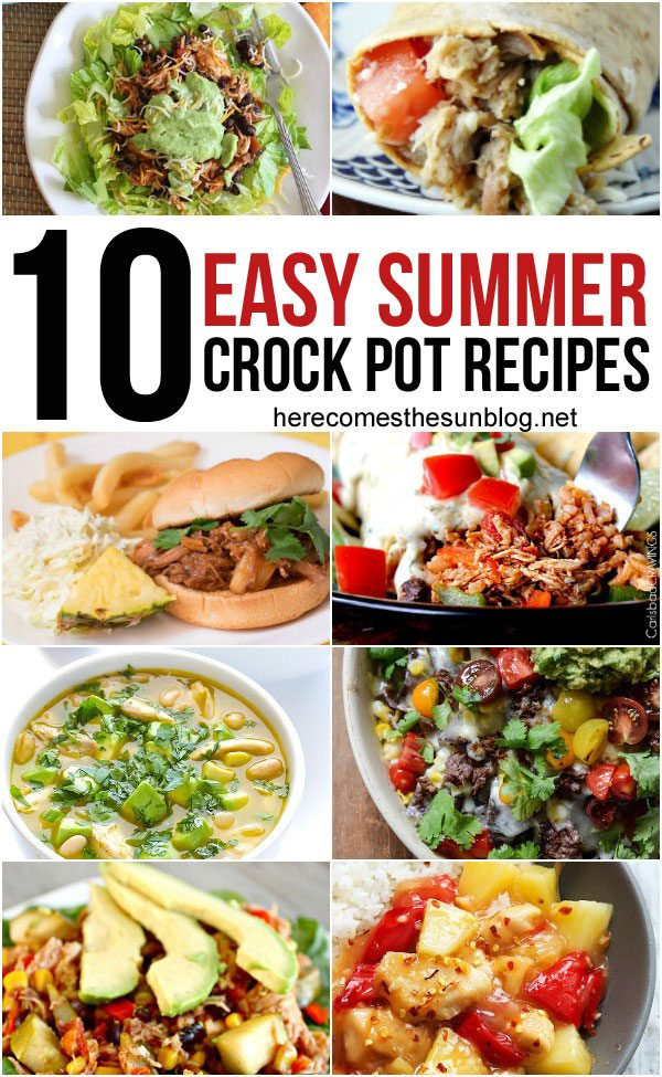 Summer Crock Pot Dinners
 10 Summer Crock Pot Recipes