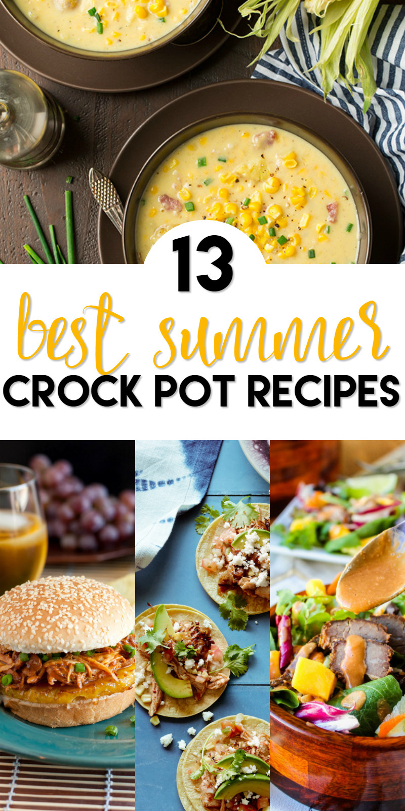 Summer Crock Pot Dinners
 13 Best Summer Crock Pot Recipes A Grande Life