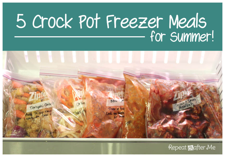 Summer Crock Pot Dinners
 Crock Pot Freezer Meals for Summer Repeat Crafter Me