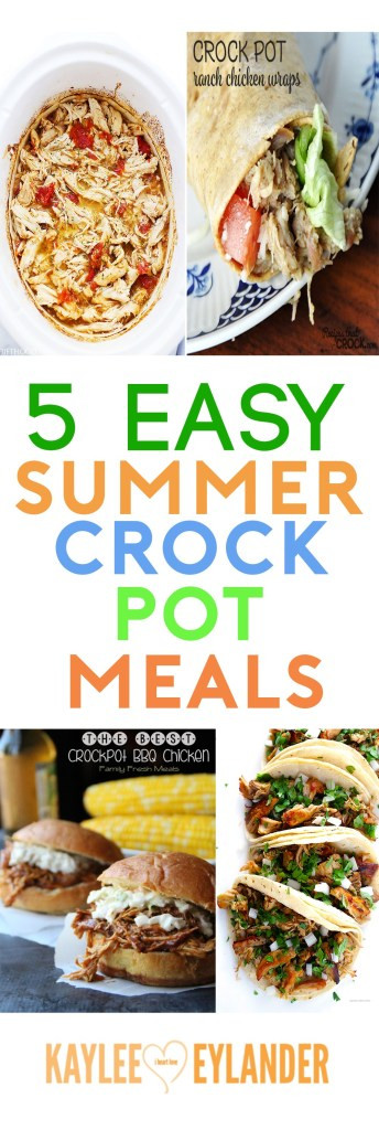 Summer Crock Pot Dinners
 5 Summer Crockpot Meals