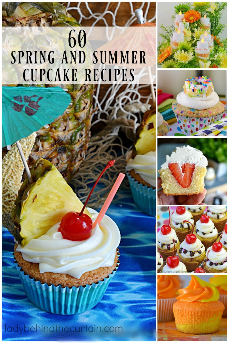 Summer Cupcakes Recipes
 60 Spring and Summer Cupcake Recipes
