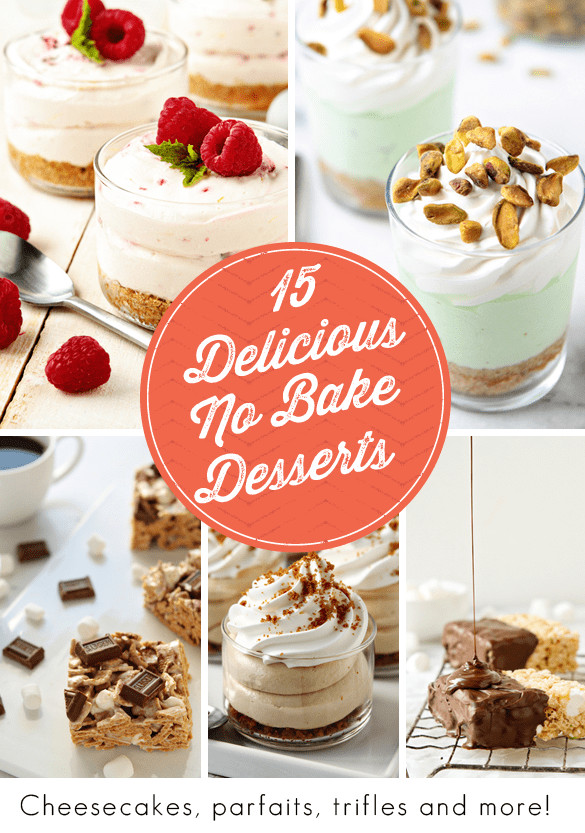 Summer Desserts No Bake
 15 Delicious No Bake Desserts