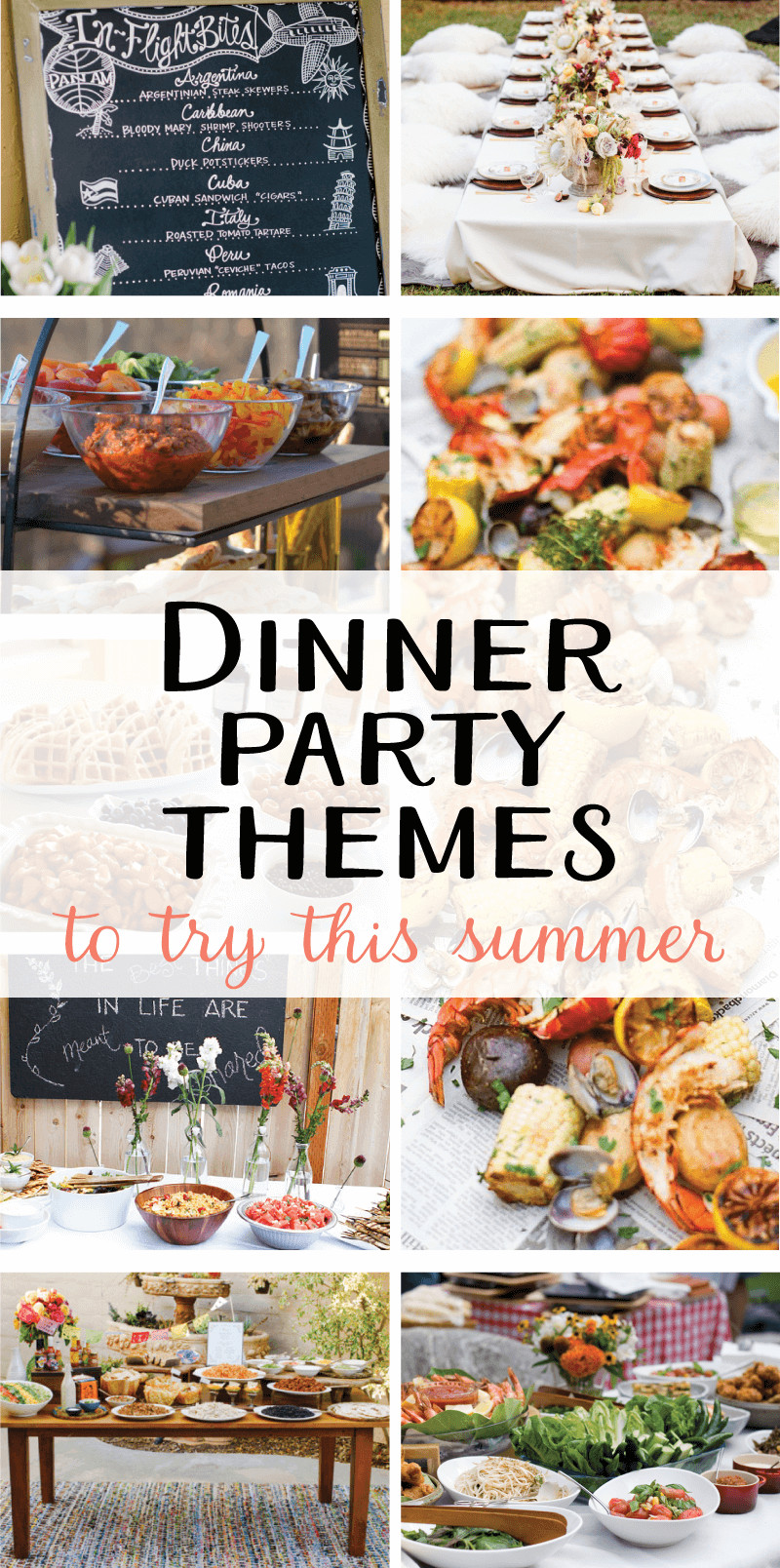 Summer Dinner Menus
 9 Creative Dinner Party Themes to Try this Summer on Love