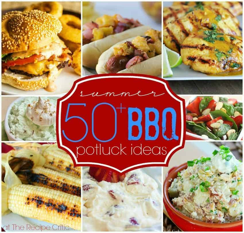 Summer Potluck Main Dishes
 50 Summer BBQ Potluck Ideas