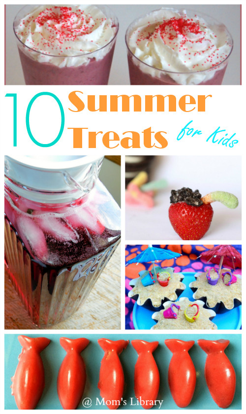 Summertime Desserts For Kids
 10 Summer Treats For Kids and Mom s Library 98