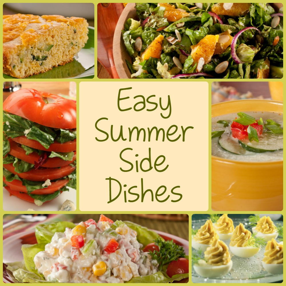 Summertime Side Dishes
 10 Easy Summer Side Dishes