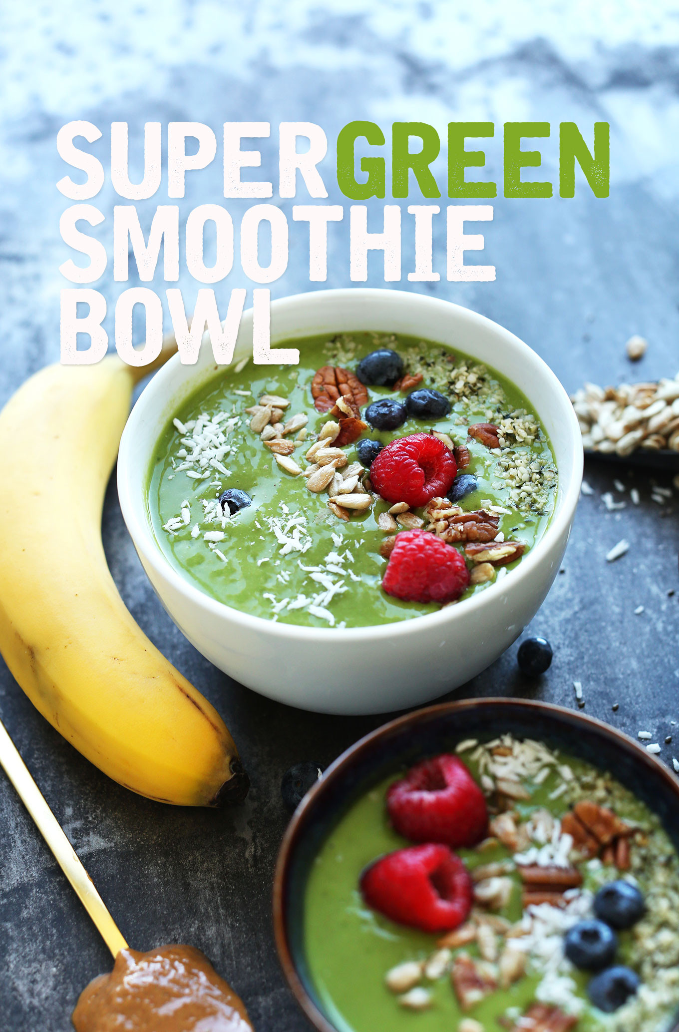 Super Healthy Breakfast Smoothies
 Super Green Smoothie Bowl