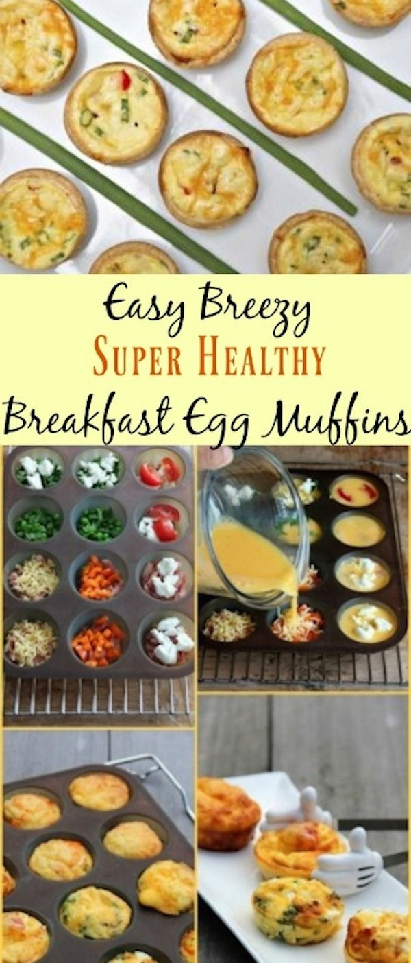 Super Healthy Breakfast
 Easy Breezy Super Healthy Breakfast Egg Muffins