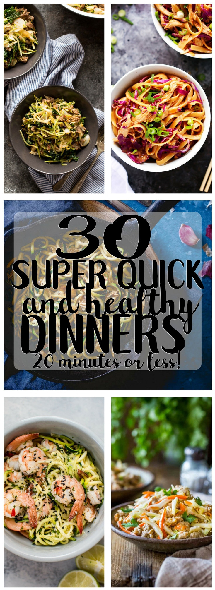 Super Healthy Dinners
 30 Super Quick and Healthy Dinner Recipes 20 Minutes or