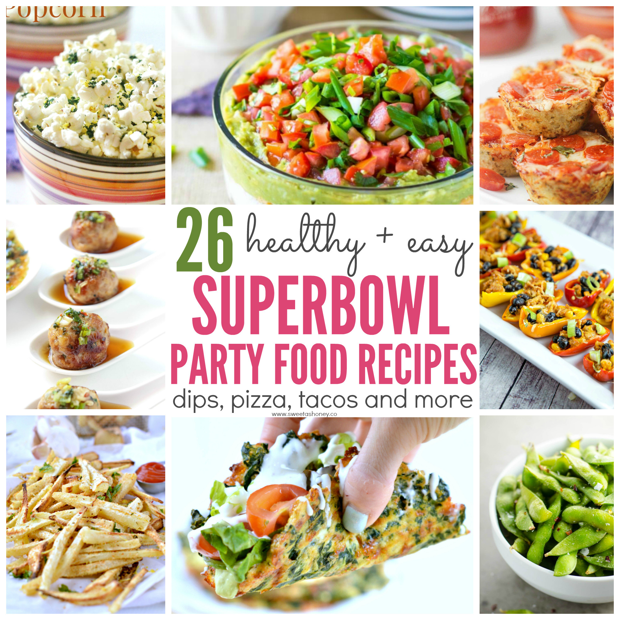 Super Healthy Snacks
 26 Healthy Superbowl Party Food Recipes Sweet and Savory